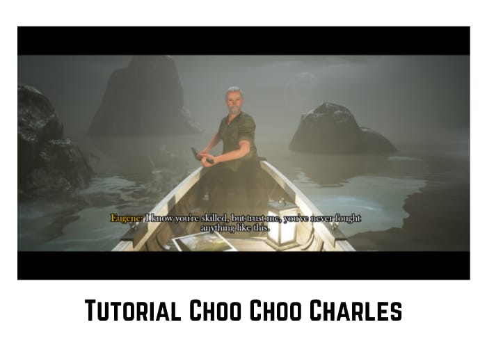 Tutorial Memainkan Choo Choo Charles
