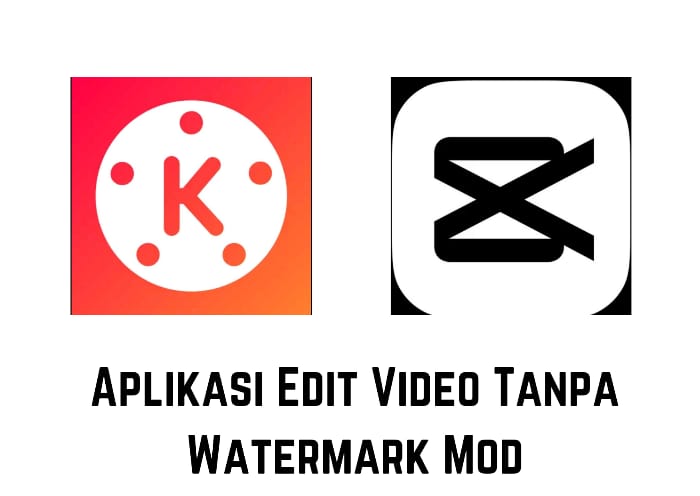 Aplikasi Edit Video Tanpa Watermark Mod Apk