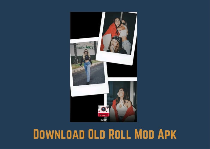 Download Old Roll Mod Apk
