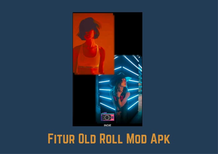 Fitur Old Roll Mod Apk