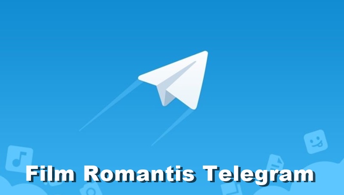 film romantis telegram link